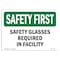 Signmission OSHA Sign, Glasses Required In Facility, 10in X 7in Rigid Plastic, 10" W, 7" H, Landscape OS-SF-P-710-L-10931 - alternate 1